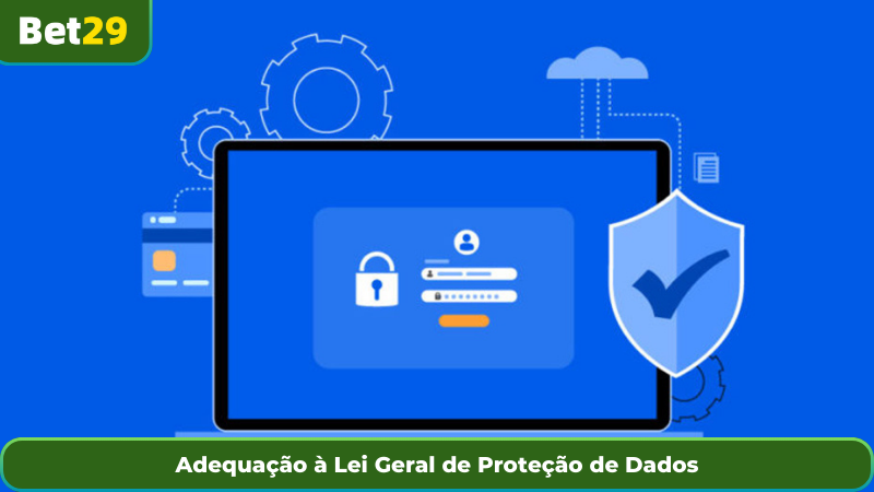 Adequação à Lei Geral de Proteção de Dados